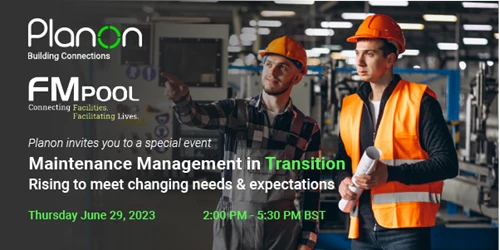 Evento Virtuale Planon: "Maintenance Management in Transition | Rising to meet changing needs & expectations"